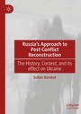 Bild: Russia's Approach to Post-Conflict Reconstruction - Palgrave Macmillan
