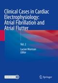 Bild: Clinical Cases in Cardiac Electrophysiology: Atrial Fibrillation and Atrial Flutter - Springer