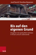 Cover: Bis auf den eigenen Grund - Vandenhoeck & Ruprecht