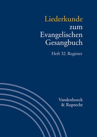 Abbildung von: Liederkunde zum Evangelischen Gesangbuch. Register - Vandenhoeck & Ruprecht
