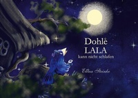 Abbildung von: Dohle LALA kann nicht schlafen - Books on Demand