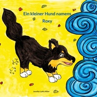 Abbildung von: Ein kleiner Hund namens Roxy - Books on Demand