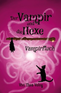 Enlarge image Cover: Der Vampir und die Hexe: Vampirfluch - Tolino Media
