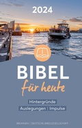 Cover: Bibel f&uuml;r heute 2024 - Brunnen Verlag GmbH