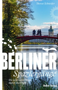 Abbildung von: Berliner Spaziergänge - bebra verlag
