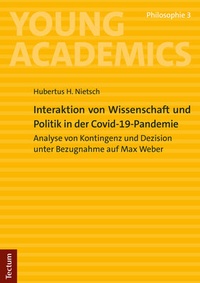 Abbildung von: Interaktion von Wissenschaft und Politik in der Covid-19-Pandemie - Tectum Wissenschaftsverlag