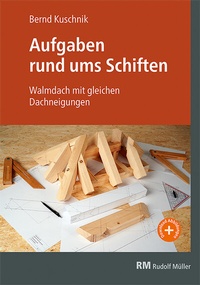 Abbildung von: Aufgaben rund ums Schiften - Rudolf Müller Verlag