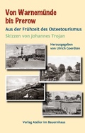 Cover: Von Warnem&uuml;nde bis Prerow - Atelier im Bauernhaus
