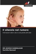 Cover: Il silenzio nel rumore - Edizioni Sapienza