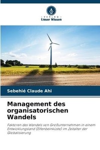Abbildung von: Management des organisatorischen Wandels - Verlag Unser Wissen
