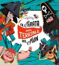 Cover: El pirata m&eacute;s terrible del m&oacute;n - Edicions Baula