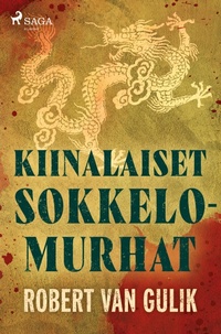 Abbildung von: Kiinalaiset sokkelomurhat - SAGA Books - Egmont