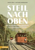 Cover: Steil nach oben - Athesia-Tappeiner Verlag