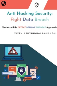Abbildung von: Anti Hacking Security - Vivek Ashvinbhai Pancholi