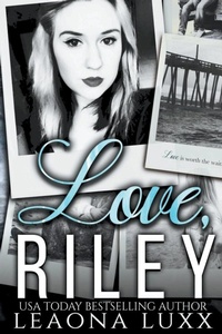 Enlarge image Cover: Love, Riley - Leaona Luxx