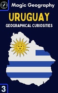 Cover: Uruguay (Geographical Curiosities, #3) - Nord Alps