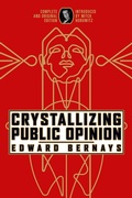 Cover: Crystallizing Public Opinion - Maple Spring Publishing