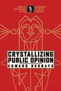 Cover: Crystallizing Public Opinion - Maple Spring Publishing