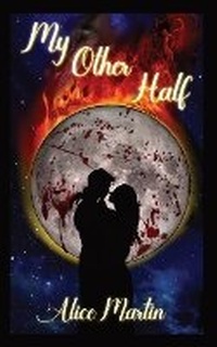 Enlarge image Cover: My Other Half - Alice Martin