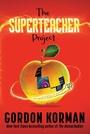 Cover: The Superteacher Project - HarperCollins