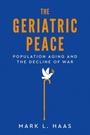 Cover: The Geriatric Peace - Oxford University Press Inc