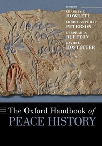Enlarge image Cover: The Oxford Handbook of Peace History - Oxford University Press Inc