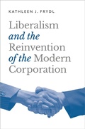 Cover: Liberalism and the Reinvention of the Modern Corporation - Oxford University Press Inc