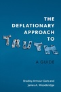 Cover: The Deflationary Approach to Truth - Oxford University Press Inc