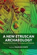 Cover: A New Etruscan Archaeology - Oxford University Press Inc