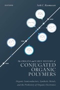 Cover: The Origins and Early History of Conjugated Organic Polymers - Oxford University Press Inc