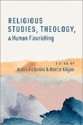Cover: Religious Studies, Theology, and Human Flourishing - Oxford University Press Inc
