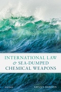 Abbildung von: International Law and Sea-Dumped Chemical Weapons - OUP eBook