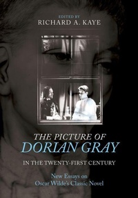 Enlarge image Cover: The Picture of Dorian Gray in the Twenty-First Century - Oxford University Press Inc