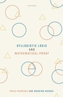 Cover: Syllogistic Logic and Mathematical Proof - OUP eBook