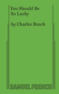 Cover: You Should Be So Lucky - Samuel French Ltd