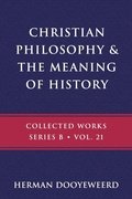 Cover: Christian Philosophy & the Meaning of History - Cantaro Institute
