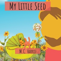 Enlarge image Cover: My Little Seed - IngramSpark