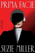 Cover: Prima Facie - St Martin's Press