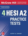 Cover: McGraw-Hill 4 HESI A2 Practice Tests, Fourth Edition - McGraw-Hill Education