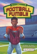 Cover: Football Fumble (Micah Hudson, Book #1) - Reycraft Books