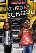 Cover: Saturday School (Weekend and Zay, Book #1) - Reycraft Books