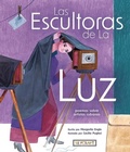 Cover: Las Escultoras de la Luz: Poemas Sobre Artistas Cubanas - Reycraft Books