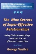 Cover: The Nine Secrets of Super-effective Relationships - Publishdrive