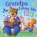 Cover: Grandpa Loves Me 123 - Kidsbooks Publishing