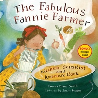 Abbildung von: The Fabulous Fannie Farmer - Calkins Creek