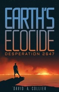 Cover: Earth's Ecocide - Atmosphere Press