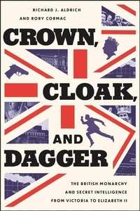 Abbildung von: Crown, Cloak, and Dagger - Georgetown University Press