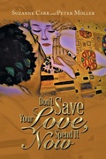 Cover: Don't Save Your Love, Spend It Now - Xlibris Us