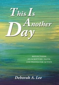 Cover: This Is Another Day - WestBow Press