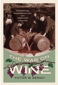 Cover: The War on Wine - University of Nevada Press